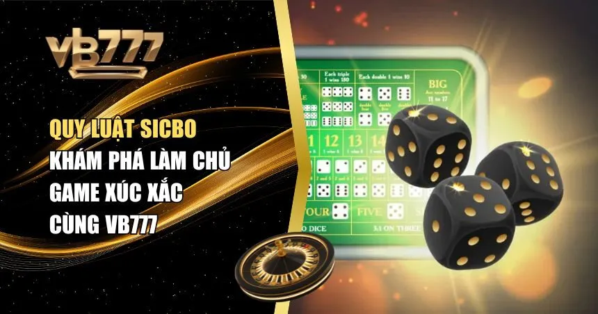 quy luật Sicbo